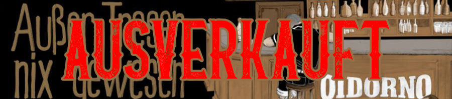 Ausverkauft! OIDORNO am 1.10.19 im Tiko Erfurt