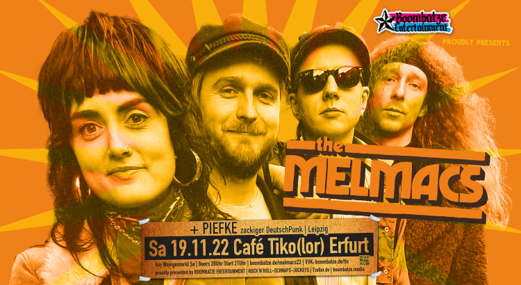 THE MELMACS + PIEFKE am 19.11.22 im Tiko Erfurt