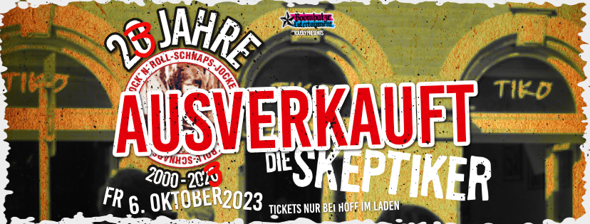 23 Jahre Tiko Erfurt mit Die Skeptiker! am 6.10.23