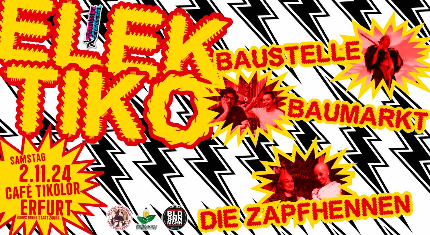 ElekTiko mit BAUMARKT, BAUSTELLE & DIE ZAPFHENNEN | Tiko Erfurt