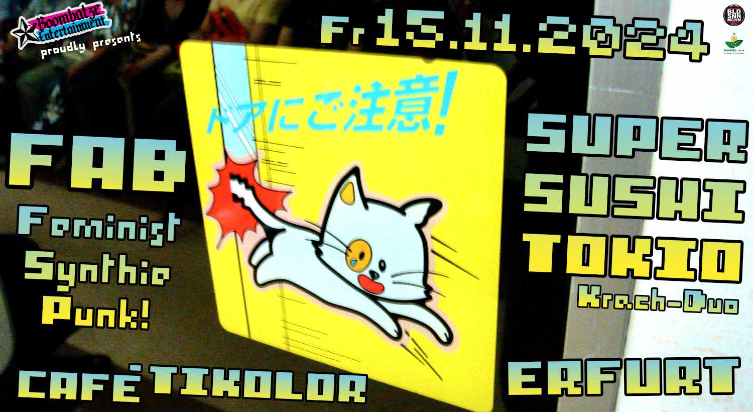FAB [M] + SUPER SUSHI TOKIO [M] | Tiko Erfurt