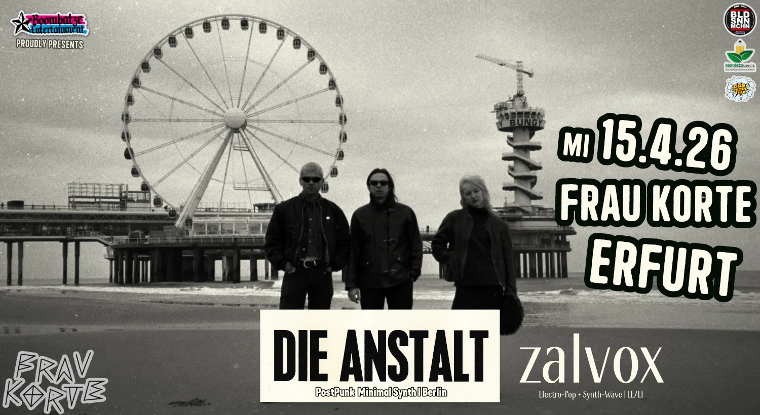 DIE ANSTALT [Berlin] + ZALVOX [LE/EF] | Frau Korte Erfurt