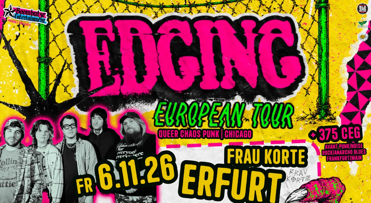 EDGING [Chicago] + 375 CEG [FFM] | Frau Korte Erfurt